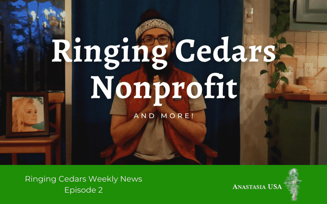 Ringing Cedars North America News, by Anastasia USA | Episode 2, 4/27/2021