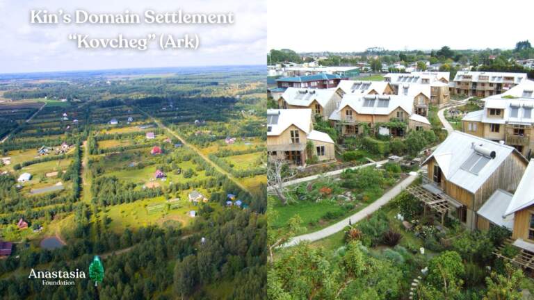 Kins Domain Settlements or Ecovillages by Alexey Gornaev Ringing Cedars of Russia USA + Canada | Anastasia Foundation